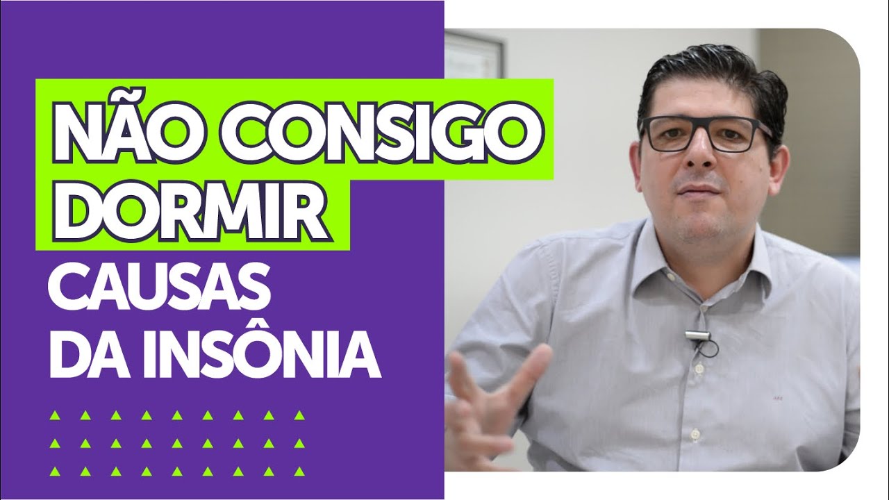 INSÔNIA e dificuldade de dormir [Conheça as causas] Dr Juliano Teles