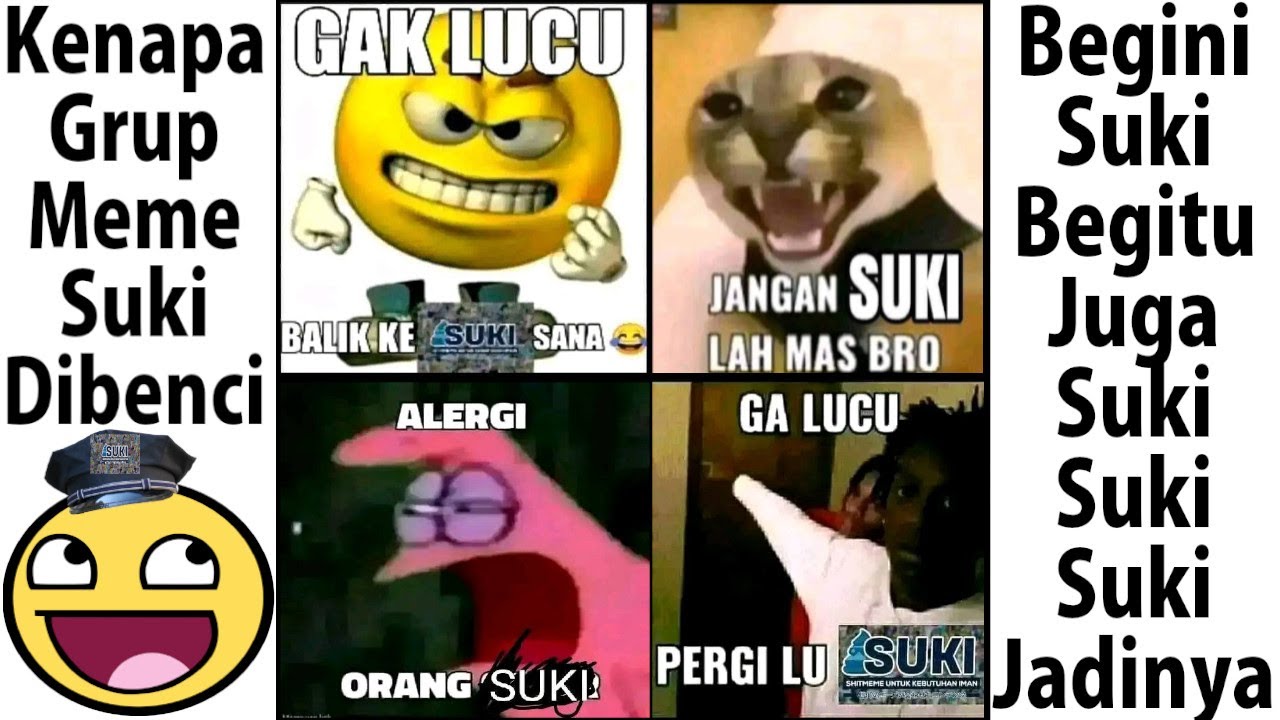 Kenapa Grup Meme Suki Dibenci