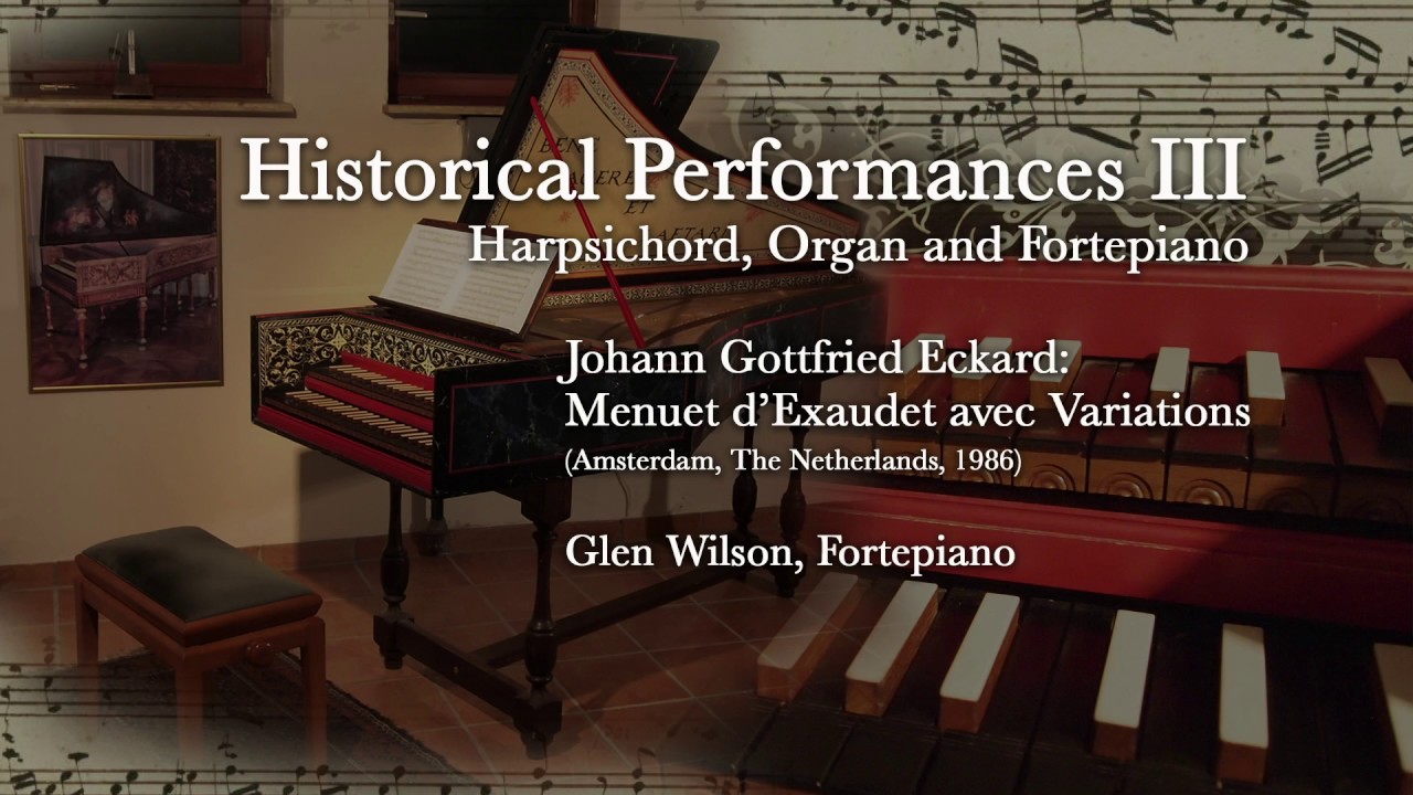 Johann Gottfried Eckard - Menuet d’Exaudet avec Variations
