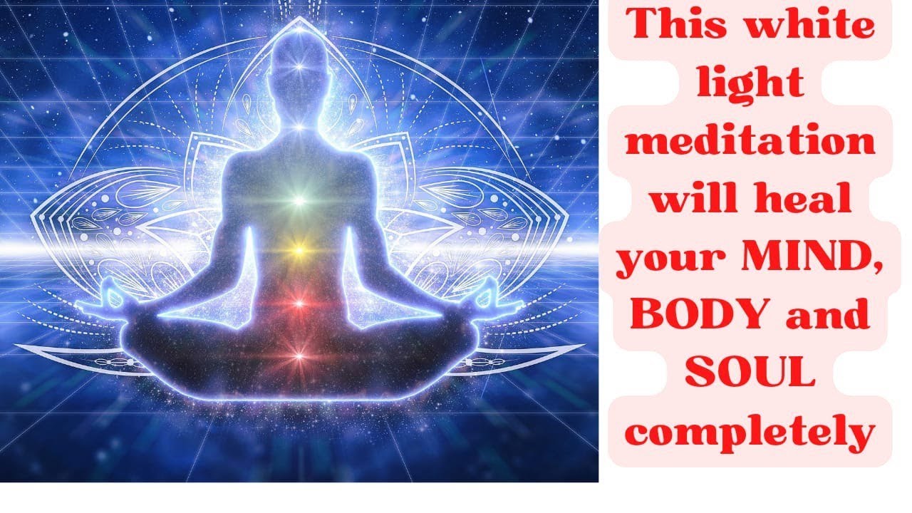 Healing White Light Meditation