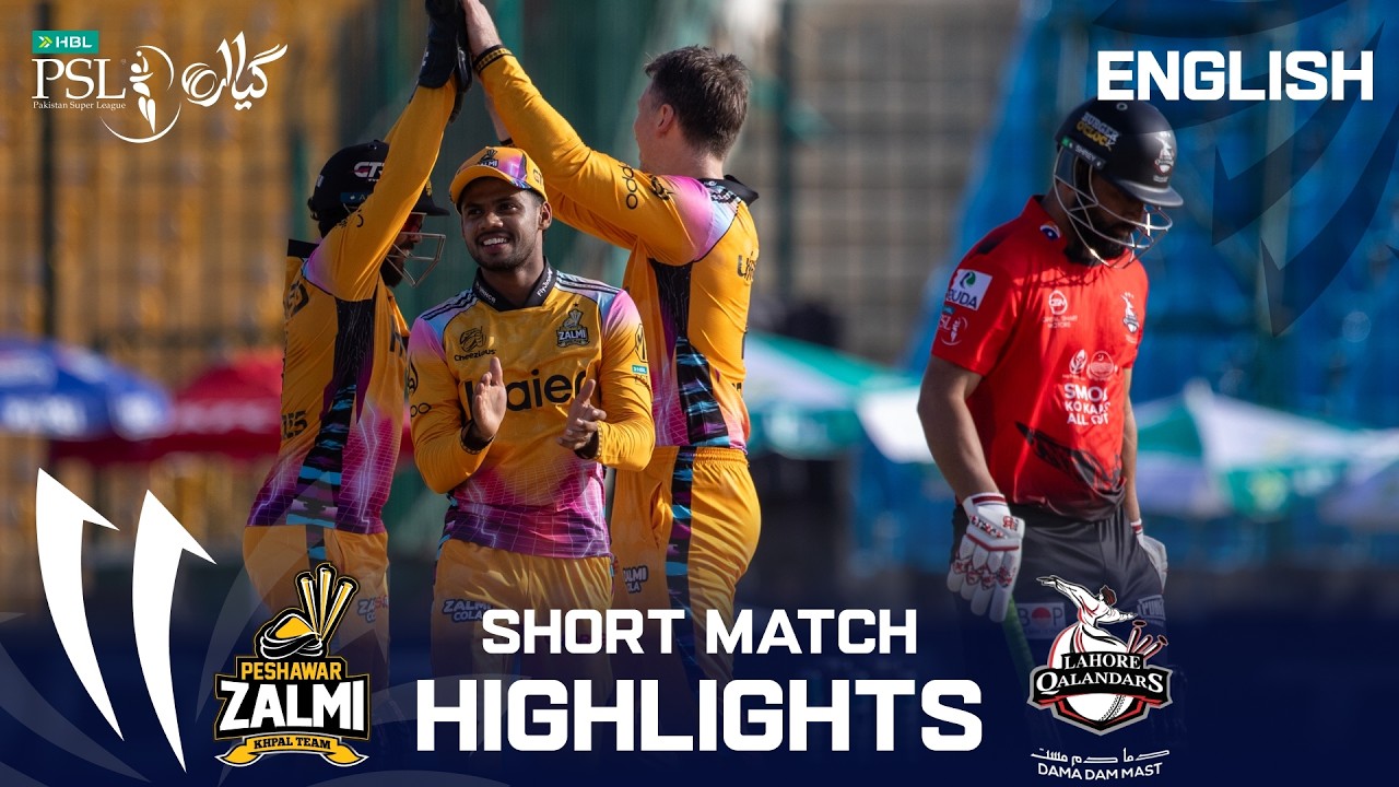 Short Match Highlights | Peshawar Zalmi vs Lahore Qalandars | English | M 19 | HBL PSL 11 | MZB1K