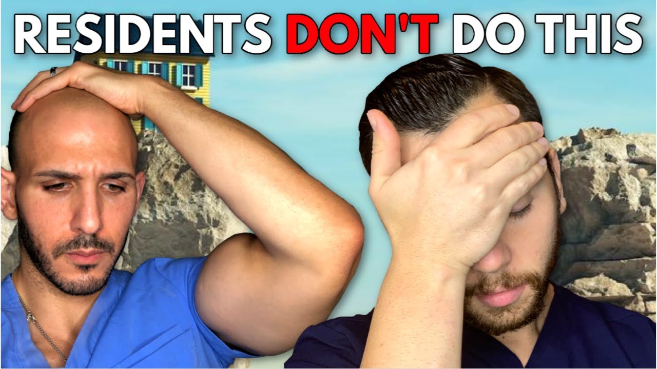 Why You Should NOT Buy A House In Medical Residency | Physician Finance