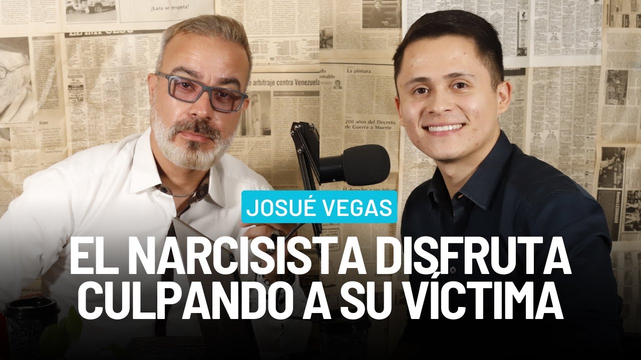 ¿Cómo identificar a un narcisista por su conducta y lenguaje corporal? (Josué Vegas) | Ep 3