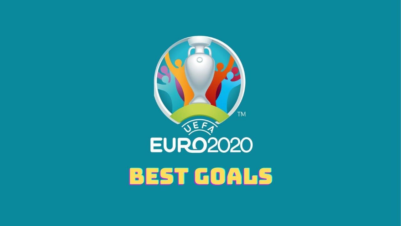 Euro 2020 - Best Goals