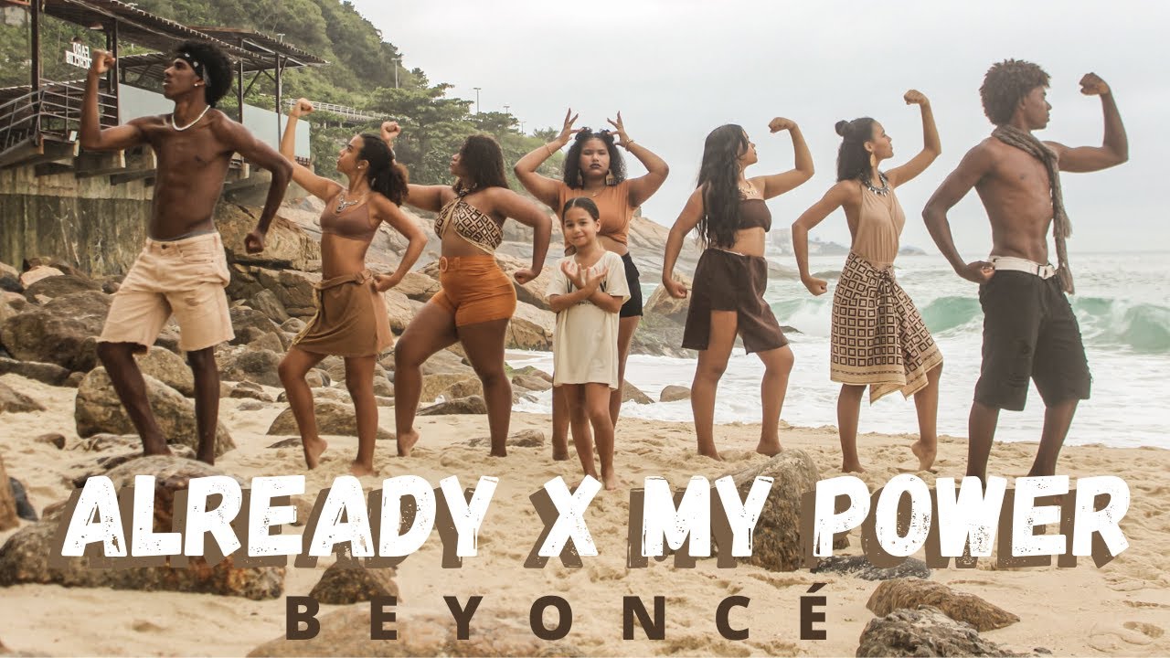 ALREADY x MY POWER - Beyoncé | Projeto DANCEGRAFIA