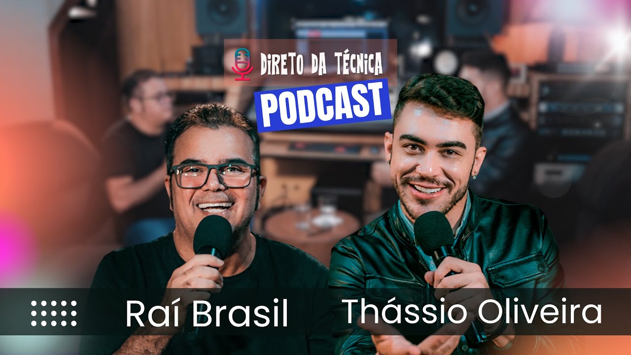 Thássio Oliveira - Direto Da Técnica #002
