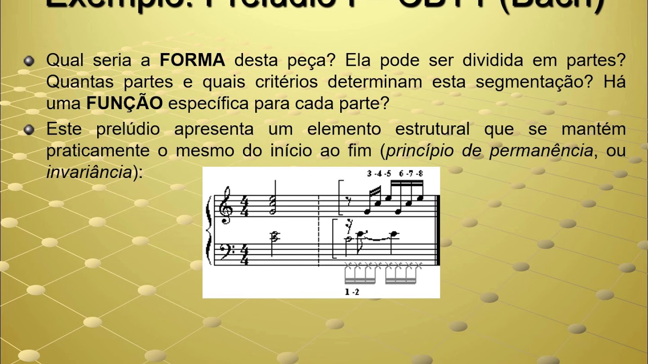 Conceito de Forma Musical: uma introdução (prelúdio 1 de Bach)