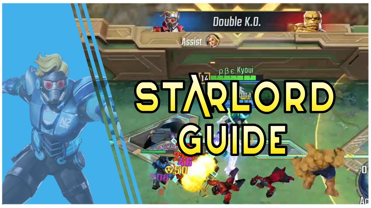 Starlord Gameplay Guide | Marvel Super War