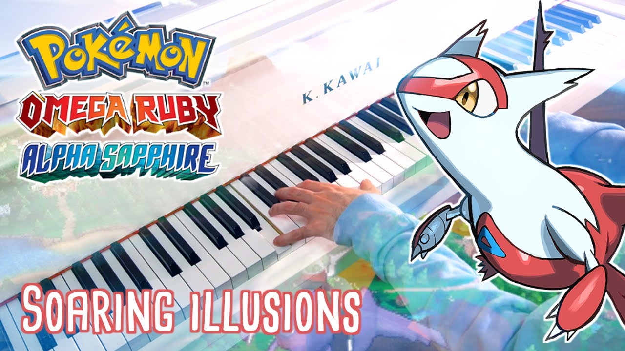Soaring Illusions – Pokémon Omega Ruby & Alpha Sapphire | Relaxing Piano cover
