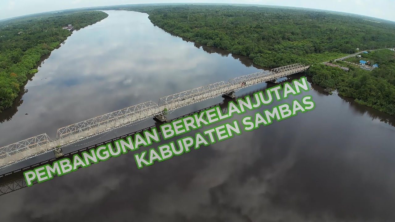 Pembangunan Berkelanjutan Kabupaten Sambas