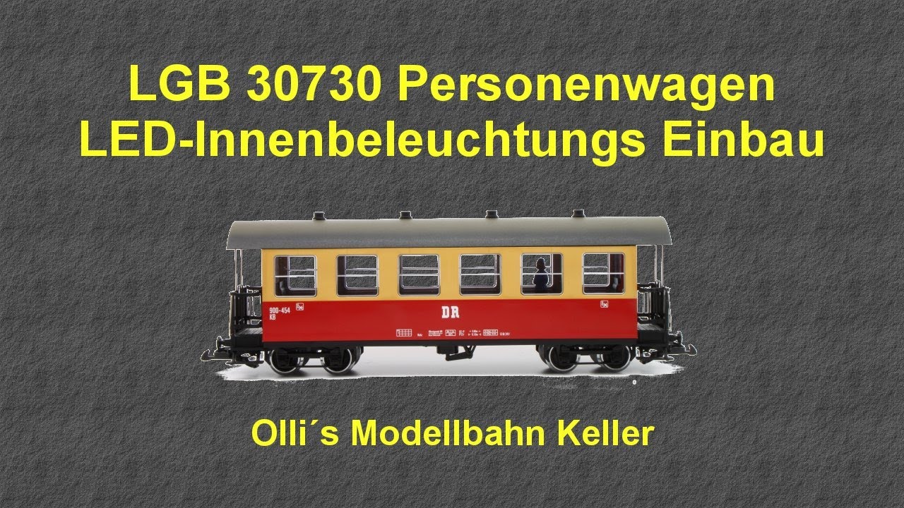 LGB 30730 Personenwagen LED Innenbeleuchtungseinbau mit Bühnenbeleuchtung