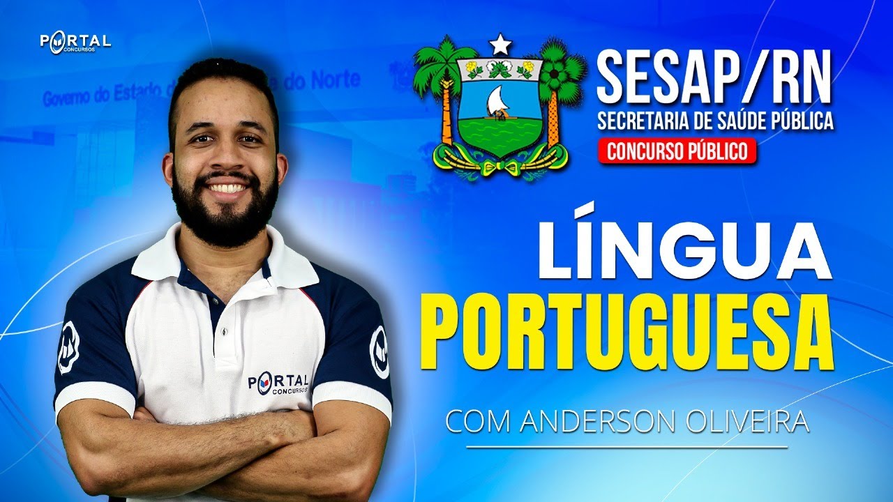 CONCURSO SESAP/RN: LÍNGUA PORTUGUESA @CursosdoPortal