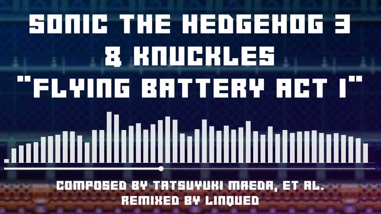 Sonic 3 & Knuckles - Flying Battery Zone Act 1 (Remix)