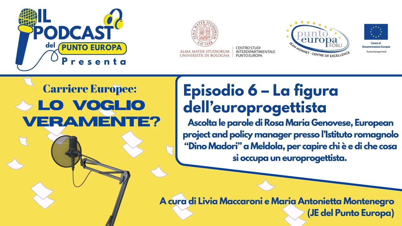 Episodio 6 – La figura dell'europrogettista