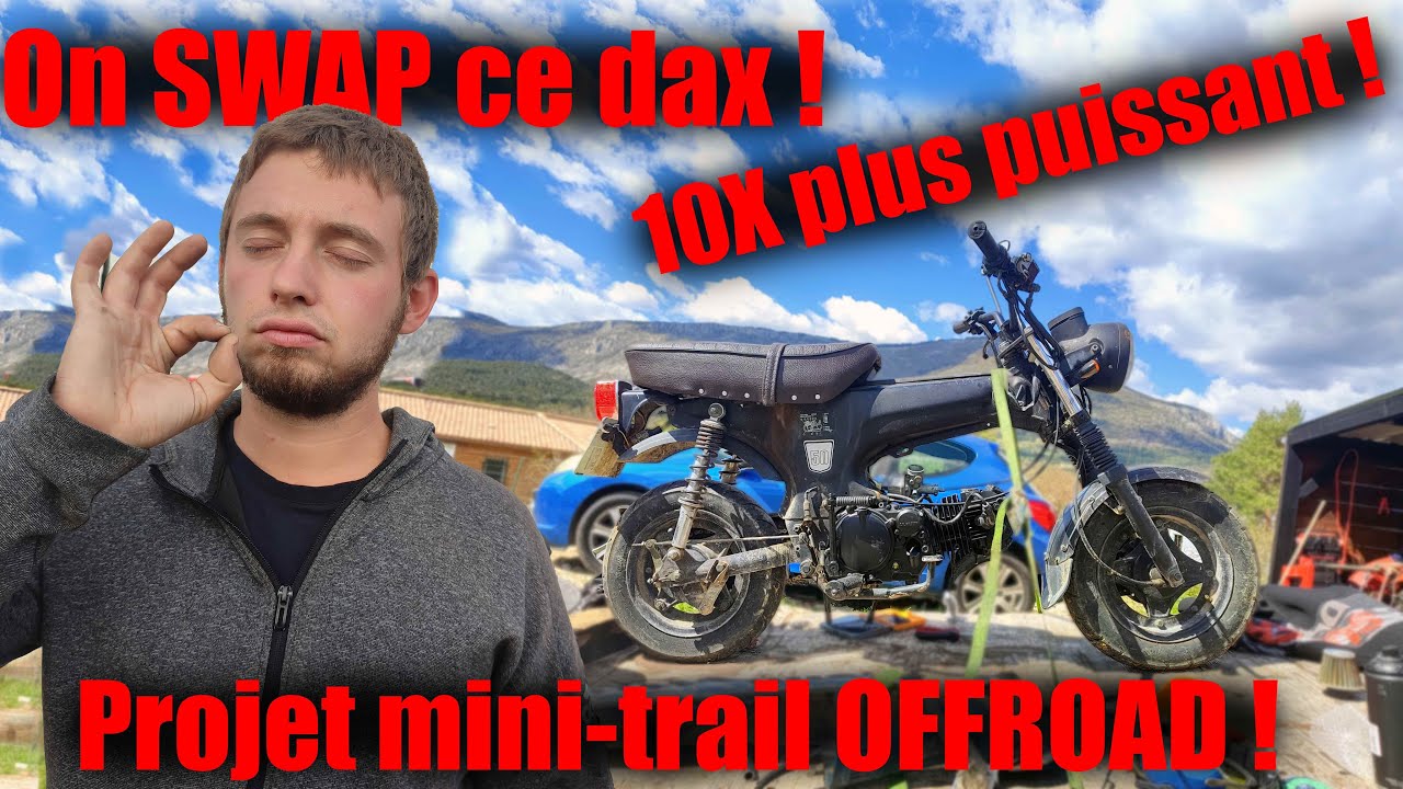 On PREPARE le DAX 50 pour le périple OFFROAD ! SWAP 150YX, crampons pour arracher les chemins !
