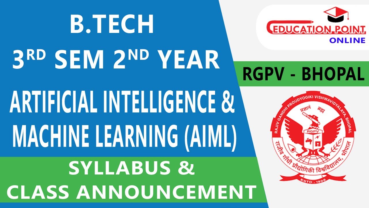 RGPV Artificial Intelligence and Machine Learning (AIML)  B.Tech 3rd Sem Syllabus | AIML Road Map