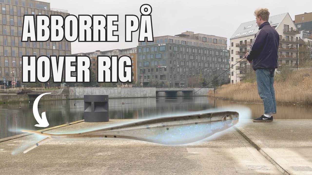 Fiskar med HOVER RIG - övar på känsla och hemtagning - abborrfiske i malmö kanal