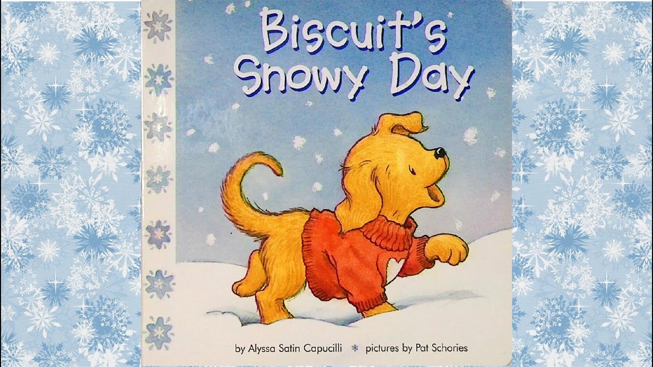 Biscuit's Snowy Day