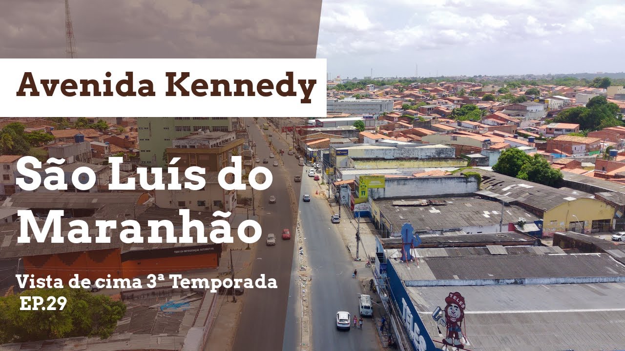 São Luís vista de cima. 3ª Temporada EP. 29 4K - Avenida Kennedy #avenidakennedysaoluis #fimix8se