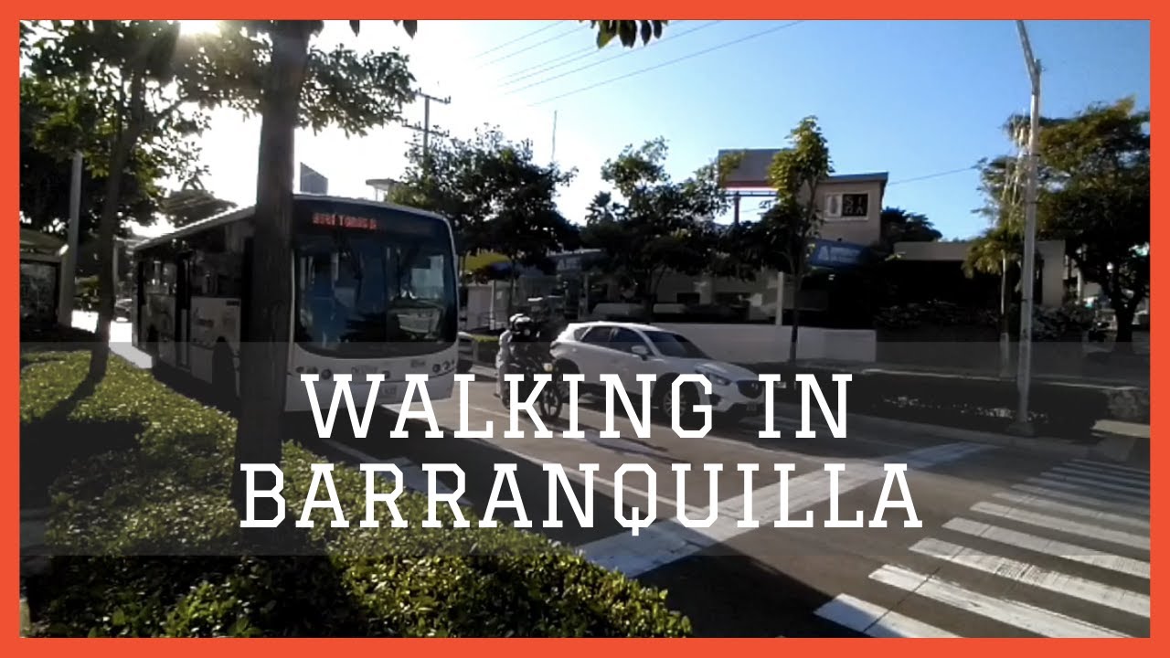Walking in Barranquilla: Carrera 53 entre Calle 82 y Calle 86
