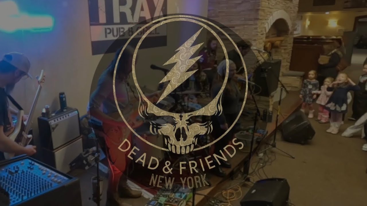Dead & Friends - Greek Peak Trax Pub - 2/6/26
