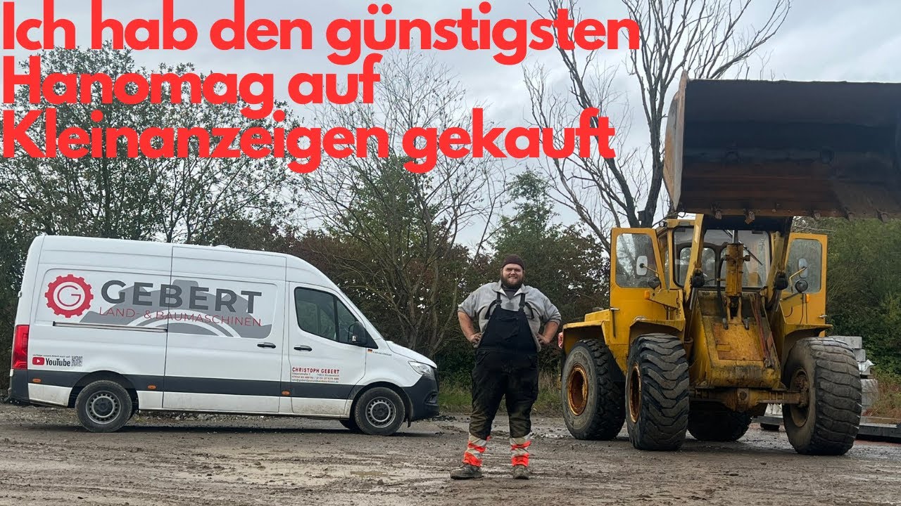 Ich kaufte den günstigsten Hanomag auf Kleinanzeigen
