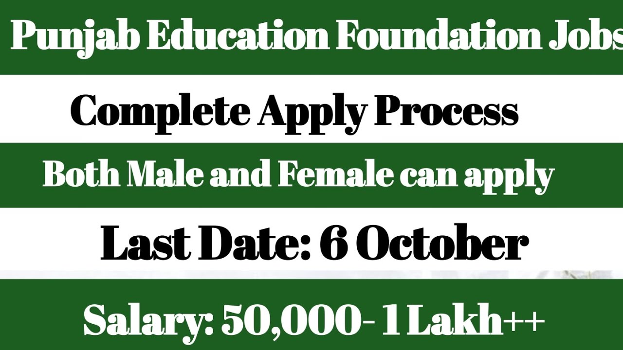 “Punjab Education Foundation Jobs 2025 | Latest PEF Vacancies & Application Process”