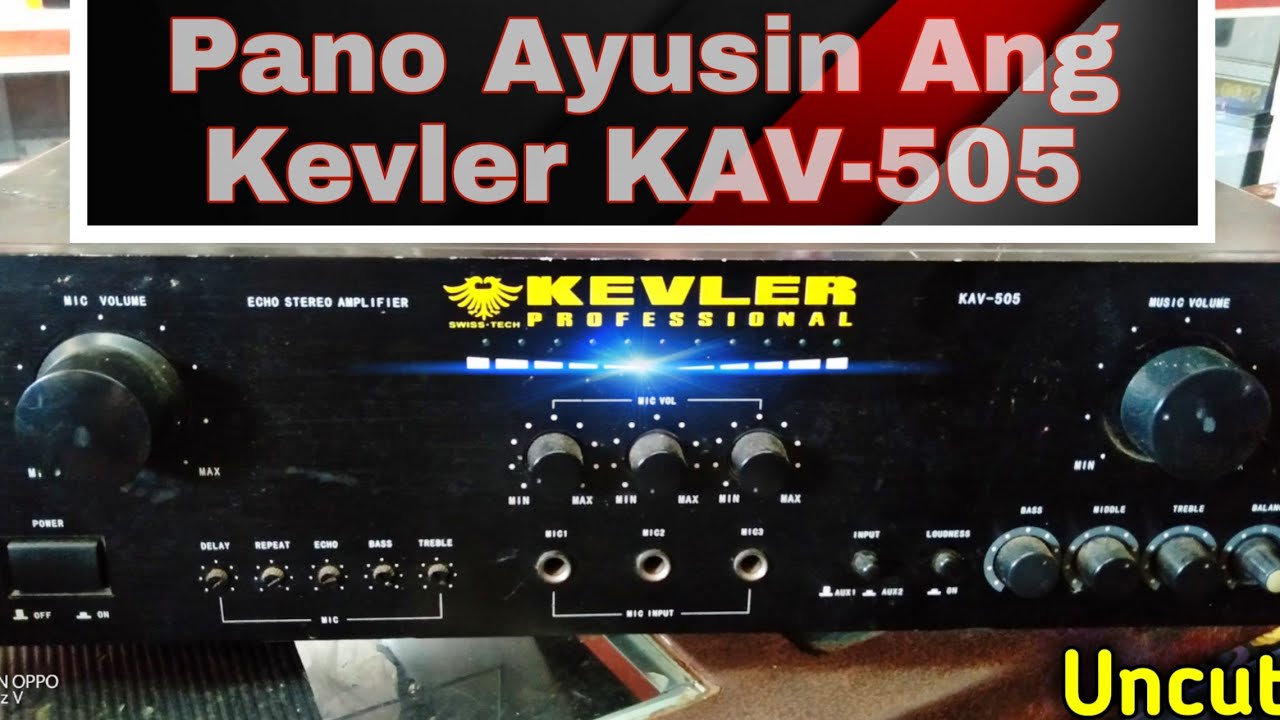 KEVLER abnormal audio pano ayusin sa napakadaling paraan | uncut
