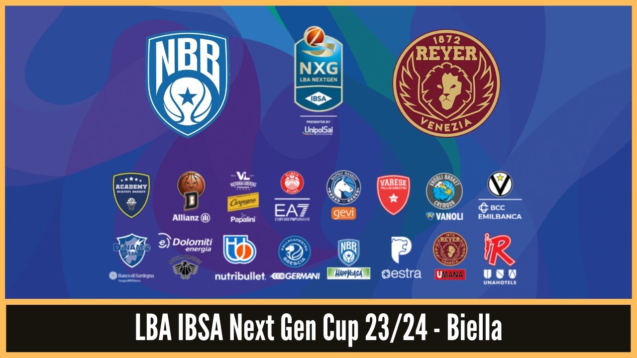 LBA IBSA Next Gen Cup 23/24 - Biella - HAPPY CASA BRINDISI vs UMANA REYER VENEZIA