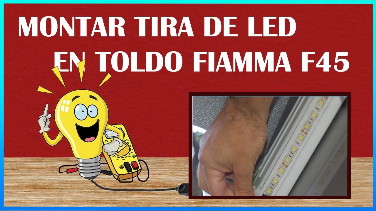 Toldo Fiamma F45, montaje tira de led en el chasis ( Juan Jose Lozano)