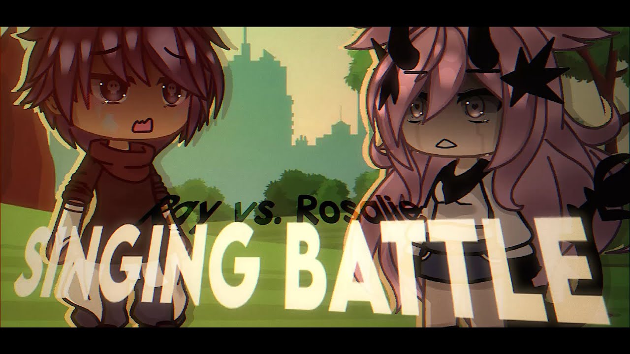 「💔」Ex vs Ex Part 1 ✧ Singing Battle / GLSB - ww.aarllo