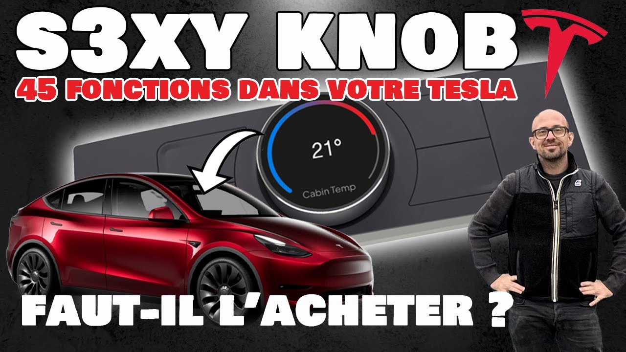 Essai s3xy Knob : améliorer sa Tesla pour 300€, ça les vaut ?