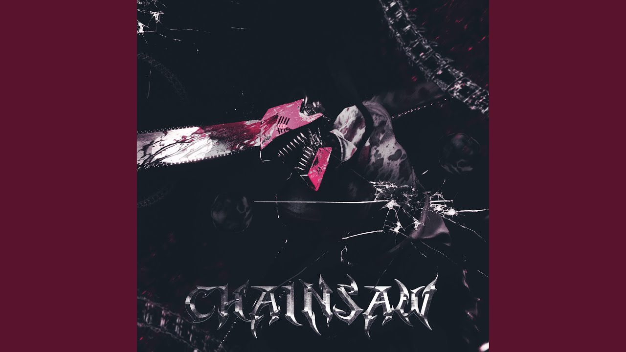 CHAINSAW