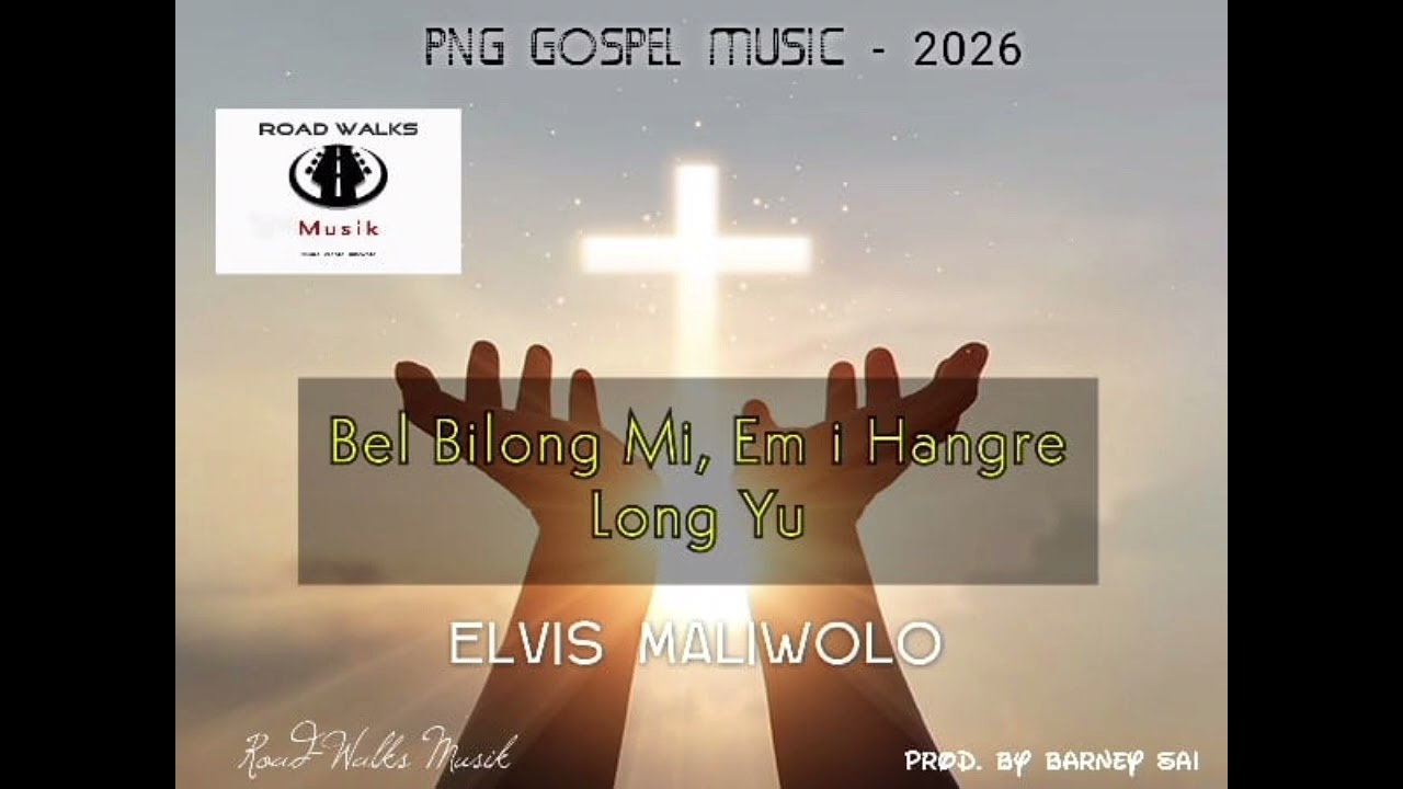 Bel bilong Mi (ELVIS MALIWOLA) ROAD WALKS MUSIC 🎵 2026