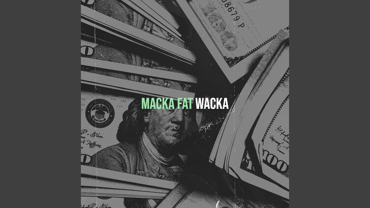 Macka Fat