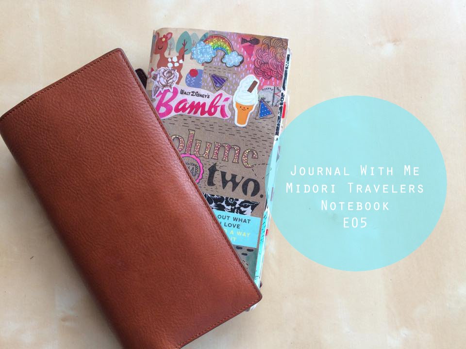Journal with Me - Midori Travelers Notebook E05