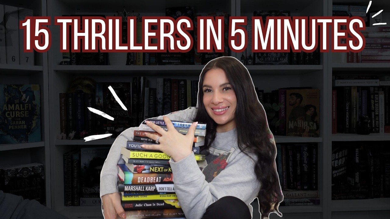 15 Thrillers in UNDER 5 MINUTES!
