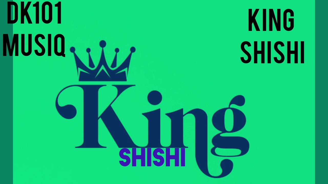 King Shishi x Djy Dk 101 Musiq _ slepe