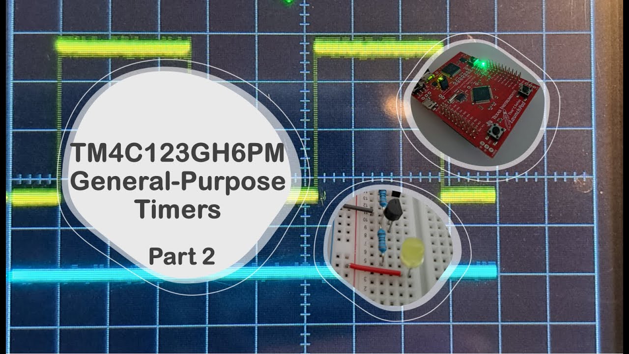 #90 TM4C123GH6PM General-Purpose Timers - Part2