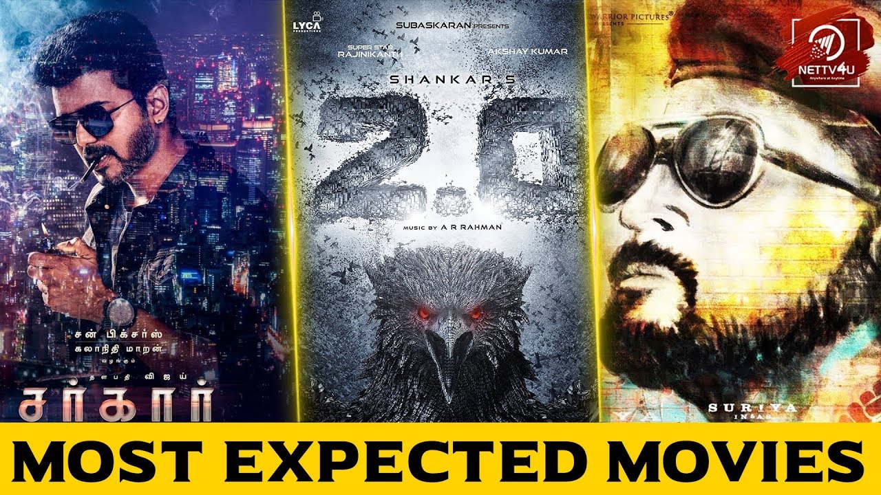 It Is Sarkar Vs 2.O | The Highly Expected Movies Of 2018 | Vishwaroopam2 | Sarkar | Saamy 2 | NGK