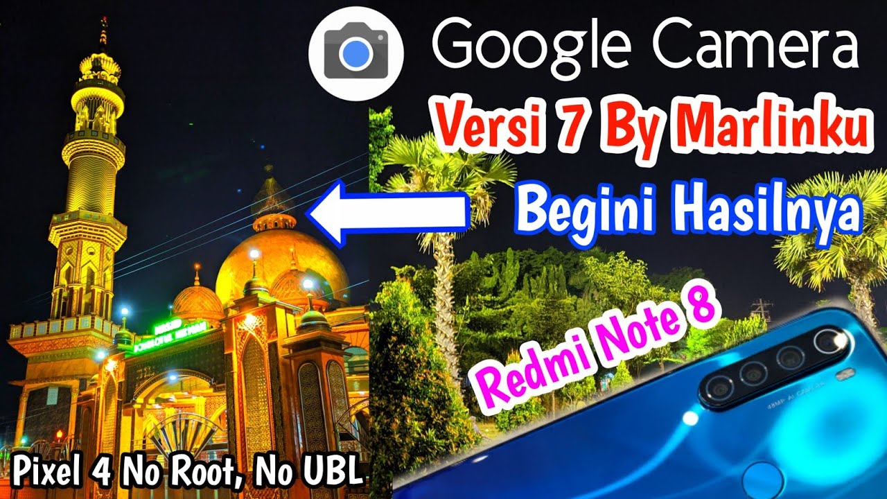 Install Google Camera / GCAM 7.0 Dari Google Pixel 4 By Marlinku | Tested Redmi Note 8