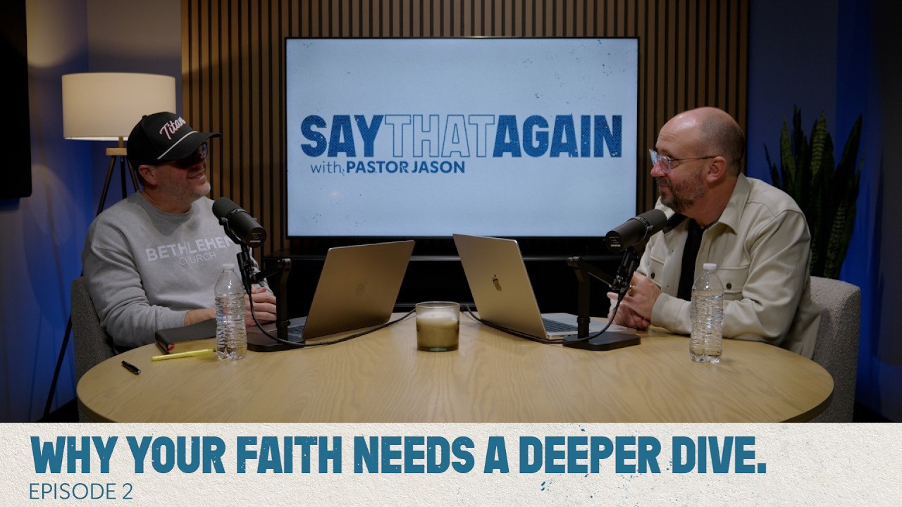 Ep 2: Why Your Faith Needs a Deeper Dive
