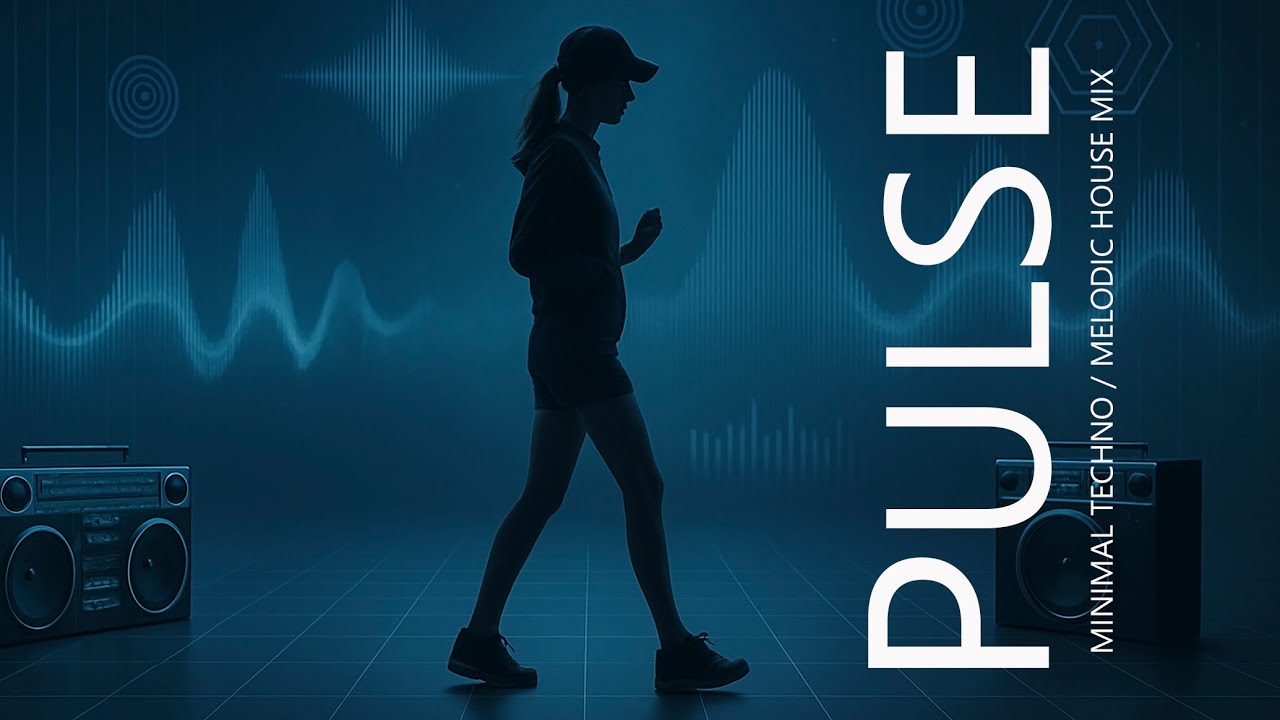 MINIMAL TECHNO / MELODIC HOUSE MIX 2025  (122 BPM) - PULSE
