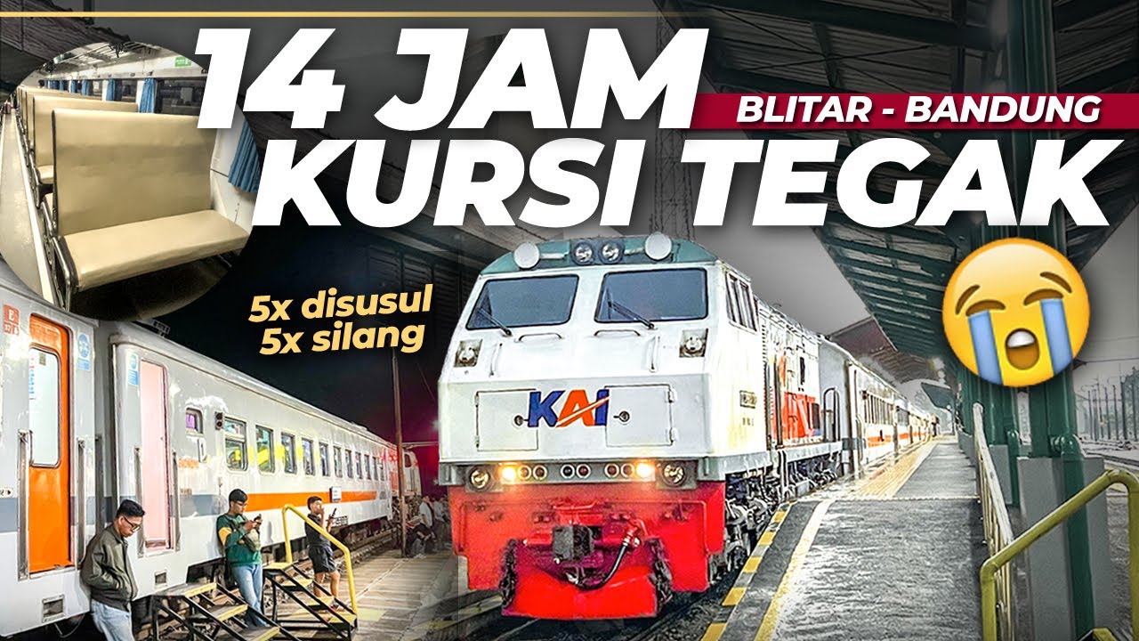 NEKAT 14 JAM BLITAR-BANDUNG 😭 KURSI TEGAK 5x DISUSUL 5x SILANG ‼️ Trip KA Kahuripan Ekonomi Termurah