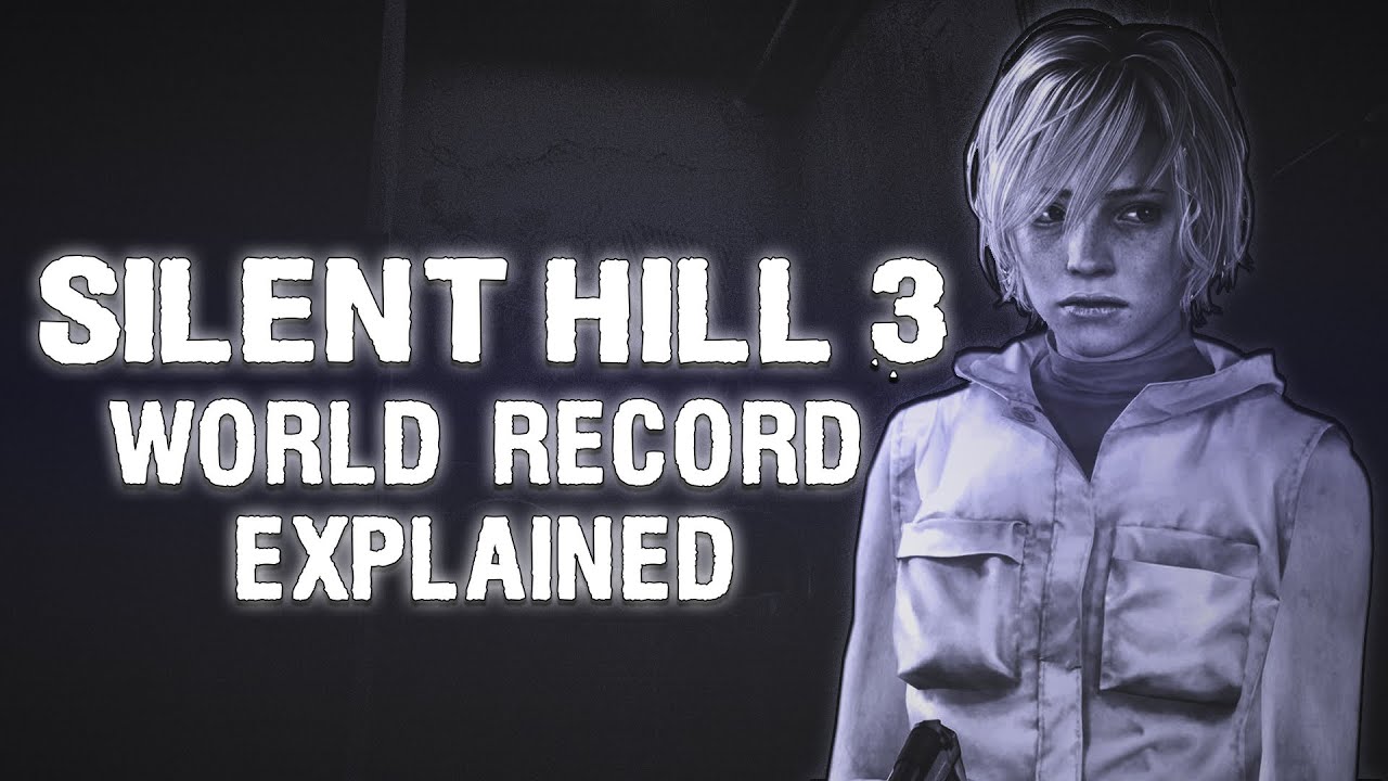 Silent Hill 3 World Record Explained