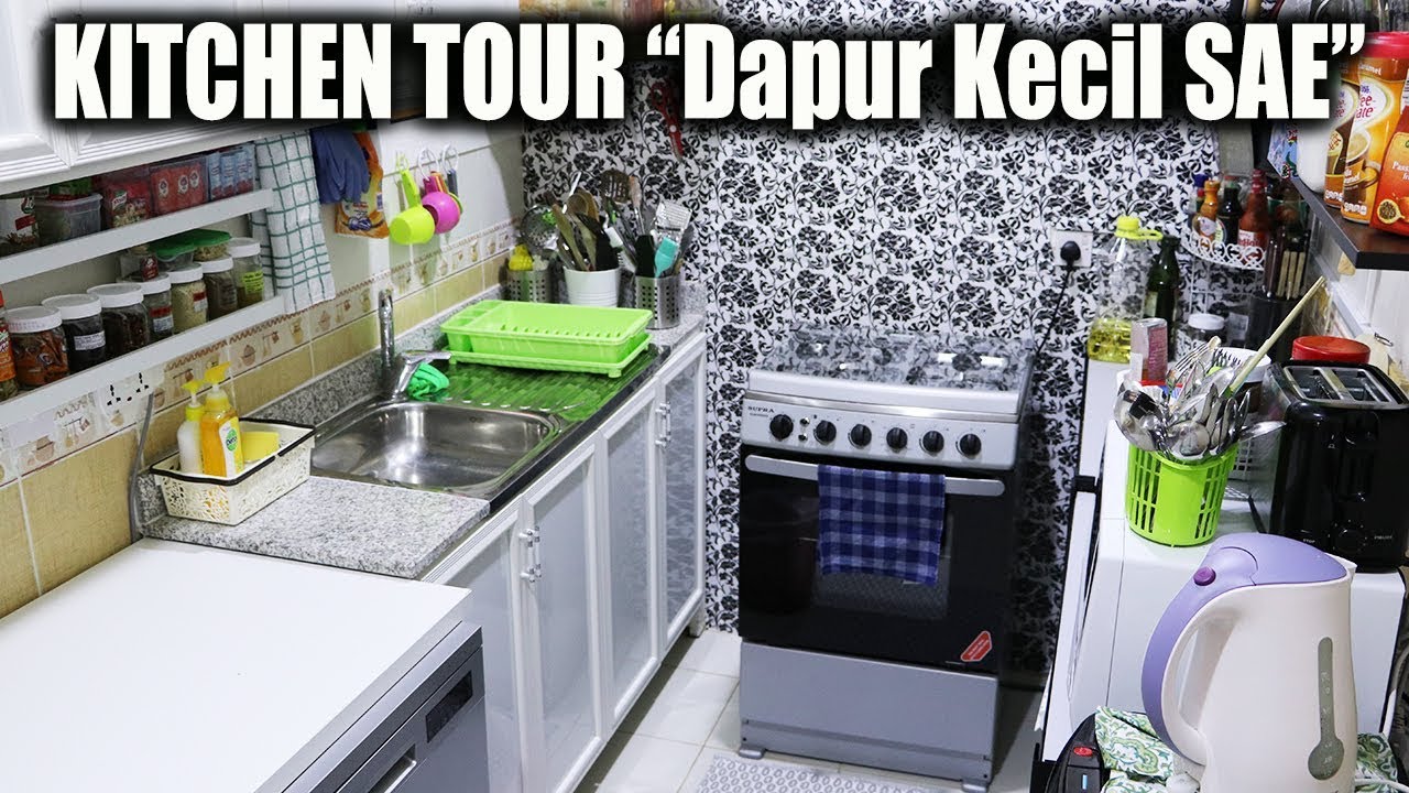KITCHEN TOUR (Dapur Kecil SAE)