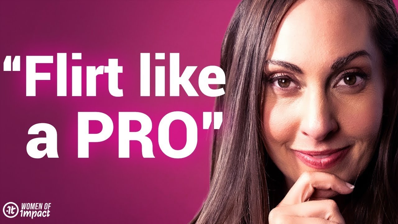 Flirt like a pro! Make him Crave You in 3 Easy Steps... | Vanessa Van Edwards