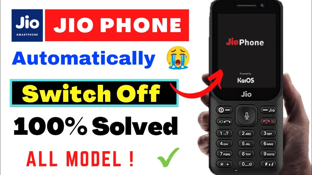 Solved Jio Phone Automatic Switch Off Problem | Jio F320b Automatically On Off Problem 2023