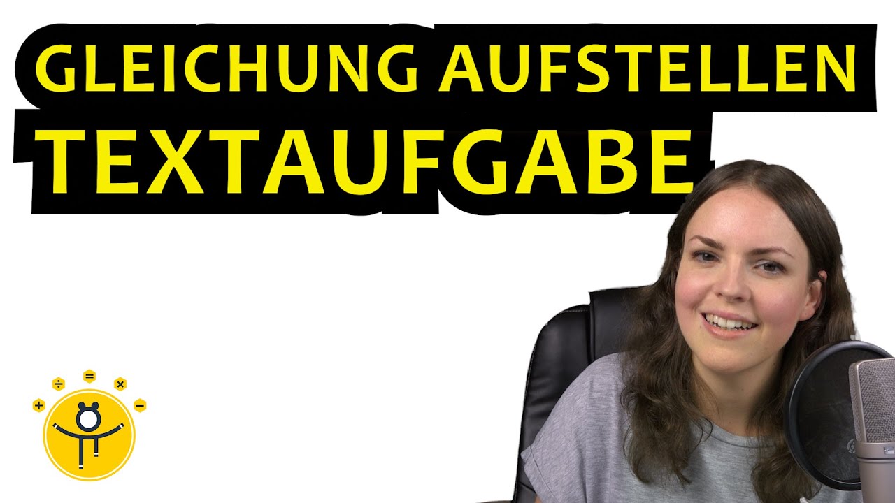 TEXTAUFGABE Alter berechnen – Gleichung aufstellen aus Text