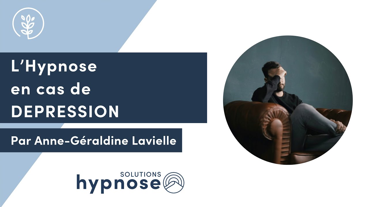 L'Hypnose en cas de D&Eacute;PRESSION